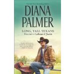 Long, Tall Texans, Volume 1: Calhoun & Justin (Hqn) by Diana Palmer (24-Jun-2014) Mass Market Paperback