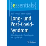 Long- Und Post-Covid-Syndrom: Behandlung in Der Physiotherapie Und Ergotherapie