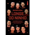 LONGE DO NINHO