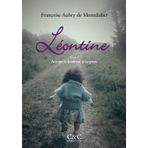 Léontine: Attrape le bonheur si tu peux