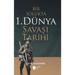 Lopus Yayınları Bir Solukta 1. Dünya Savaşı Tarihi Yusuf Kalender 224 Sayfa Ciltsiz