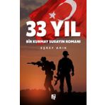Lora Yayıncılık 33 Yıl - Bir Kurmay Subayın Romanı