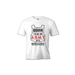 Lord T-Shirt BTS - Born to be an Army Beyaz Erkek T-shirt