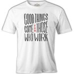 Lord T-Shirt Good Things Come Beyaz Erkek Tshirt