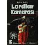 LORDLAR KAMARASI - TALAT ATILLA