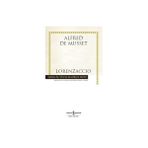Lorenzaccio - Alfred De Musset
