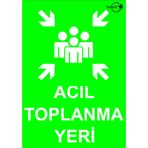 Lorex LR-IS245 Acil Toplanma Yeri Uyarı Levhası
