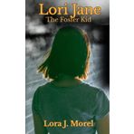 Lori Jane The Foster Kid