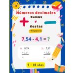 Los números decimales: Ejercicios progresivos de suma y resta con soluciones