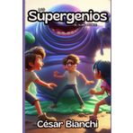 Los Supergenios: El Slime gigante: 2