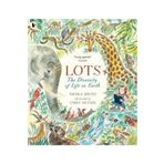 Lots The Diversity Of Life On Earth - Walker Books