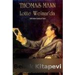 LOTTE WEIMAR'DA - THOMAS MANN