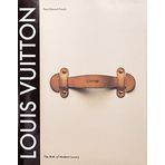 Louis Vuitton: The Birth of Modern Luxury Updated Edition