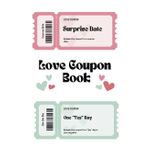 Love Coupon Book For Her: 66 Romantic Ways to Show You Care