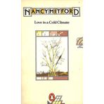Love in a Cold Climate - Nancy Mitford