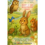 Love Never Fails: Rigby & the Meadowland Games: A story of 1 Corinthians 13 in action for young hearts