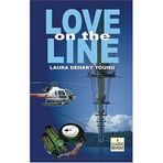 [Love on the Line] [By: Young, Laura DeHart] [February, 2005]