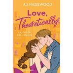 Love, theoretically. La fisica dell'amore (Pandora)