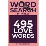 Love Word Search Puzzle Book: Word Searches with Easy to Read Print About Valentine, Belove, Romance and More | 6x9 inches, 110 pages | 50+ Puzzles ... Gift for Valentine's day, Lovers and Partners