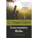 Lowcountry Bribe: Book 1 in the Carolina Slade Mysteries