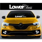Lowerclass Low Alın Ön Cam Yazısı Oto Sticker Yapıştırması