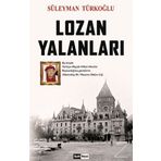 Lozan Yalanları - Süleyman Türkoğlu