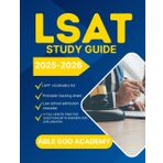 LSAT STUDY GUIDE 2025-2026: Complete prep guide with proven strategies, practice questions and test-taking tips for every section of the exam