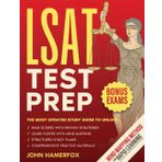 LSAT Test Preparation: The Most Updated Study Guide to Unlock High Scores with Proven Strategies, Structured Study Plans, and Comprehensive Practice ... with the Exclusive Mind Maps Learning Method.
