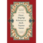 LTG Nova Hayat Bieliği Kıluzu Akıllı Yaşama Sanatı (Bez Ciltli) - Seçenek