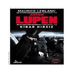 LTG Nova Kibar Hırsız - Arsen Lupen - Seçenek
