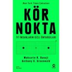 LTG Nova Kör Nokta – Insanların Gizli Önyargıları