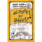 LTG Nova Sessiz Sakin’ın Gürültülü Maceraları 3 - Acayip Bir Gazete!