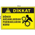 Lucena Metal Dikkat Döner Aksamlardan Parmaklarını Koru 15 cm x 20 cm Uyarı Levhası Yönlendirme Tabelası