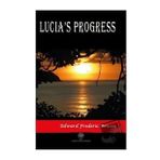 Lucia's Progress - Edward Frederic Benson