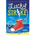 Lucky Strike by Pyron, Bobbie (2015) Hardcover