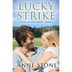 Lucky Strike (Lucky In Love Series)