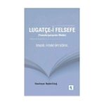 Lugatçe-i Felsefe - İsmail Fenni Ertuğrul