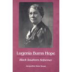 Lugenia Burns Hope: Black Southern Reformer