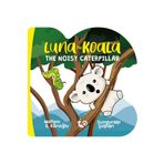 Luna the Koala - The Noisy Caterpillar - Meltem Erinçmen Kanoğlu