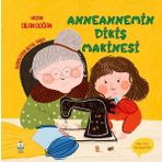 Luna Yayınları Anneannemin Dikiş Makinesi