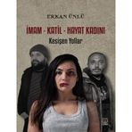 Luna Yayınları İmam Katil Hayat Kadını Kesişen Yollar