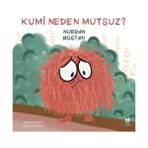 Luna Yayınları Kumi Neden Mutsuz? /nurdan Bostan