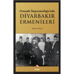Luord - Store Osmanlı Imparatorluğu'nda Diyarbakır Ermenileri