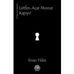 Lütfen Açar Mısınız Kapıyı ? - Ersan Yıldız