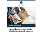 Lymphknoten und seine klinischen Auswirkungen: DE