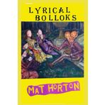 Lyrical Bolloks: A jockstrap's worth of poems