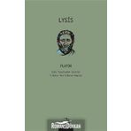 LYSIS DOSTLUK ÜZERİNE - PLATON(EFLATUN)