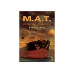 M.A.T. Münasebetsizleri Ayıklama Teşkilat - Ferhat Ünlü