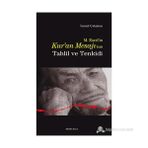 M. ESED'İN KURAN MESAJININ TAHLİL VE TENKİDİ - İSMAİL ÇALIŞKAN