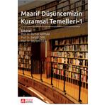 Maarif Düşüncemizin Kuramsal Temelleri 1 - Pegem Yayınları
